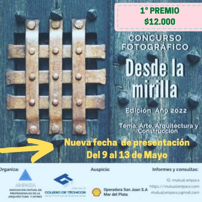 MODIFICACION DE FECHAS CONCURSO DE FOTOGRAFIA «DESDE LA MIRILLA» 2da&nbsp;edición.